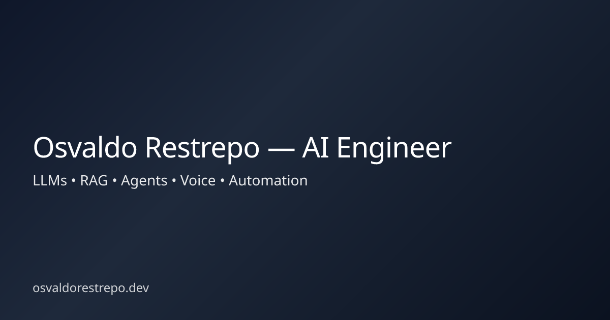 Osvaldo Restrepo — Senior Full Stack AI & Software Engineer